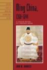 Ming China, 1368-1644 : A Concise History of a Resilient Empire - eBook
