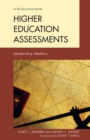 Higher Education Assessments : Leadership Matters - Book