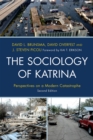 The Sociology of Katrina : Perspectives on a Modern Catastrophe - Book