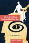Understanding Personality Disorders : An Introduction - Book