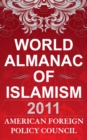 World Almanac of Islamism : 2011 - eBook