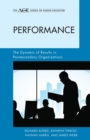 Performance : The Dynamic of Results in Postsecondary Organizations - Book