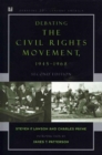 Debating Civil Rights & Debating the 60s - Book