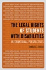 Legal Rights of Students with Disabilities : International Perspectives - eBook