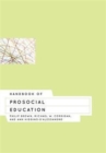 Handbook of Prosocial Education - Book