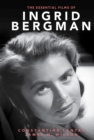 The Essential Films of Ingrid Bergman - Book