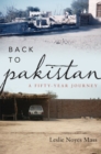 Back to Pakistan : A Fifty-Year Journey - Book