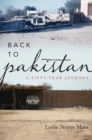 Back to Pakistan : A Fifty-Year Journey - eBook