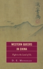 Western Queers in China : Flight to the Land of Oz - Book