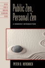 Public Zen, Personal Zen : A Buddhist Introduction - eBook