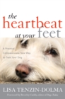 Heartbeat at Your Feet : A Practical, Compassionate New Way to Train Your Dog - eBook