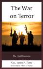 The War on Terror : The Legal Dimension - Book