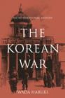The Korean War : An International History - Book