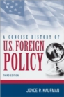 A Concise History of U.S. Foreign Policy - Book
