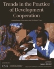 Trends in the Practice of Development Cooperation : Strengthening Governance and the Rule of Law - Book