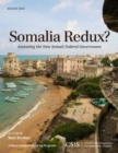 Somalia Redux? : Assessing the New Somali Federal Government - eBook