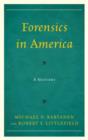 Forensics in America : A History - Book