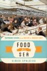 Food at Sea : Shipboard Cuisine from Ancient to Modern Times - eBook