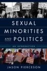 Sexual Minorities and Politics : An Introduction - Book