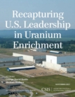 Recapturing U.S. Leadership in Uranium Enrichment - eBook