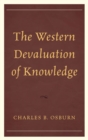 Western Devaluation of Knowledge - eBook