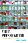 Fluid Preservation : A Comprehensive Reference - Book