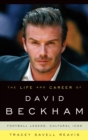 Life and Career of David Beckham : Football Legend, Cultural Icon - eBook