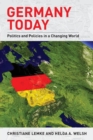 Germany Today : Politics and Policies in a Changing World - Book