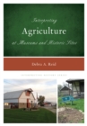 Interpreting Agriculture at Museums and Historic Sites - Book