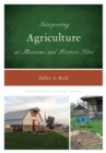 Interpreting Agriculture at Museums and Historic Sites - eBook