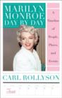 Marilyn Monroe Day by Day : A Timeline of People, Places, and Events - Book
