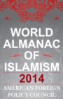 World Almanac of Islamism : 2014 - eBook