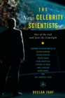 New Celebrity Scientists : Out of the Lab and into the Limelight - eBook