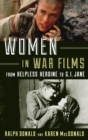 Women in War Films : From Helpless Heroine to G.I. Jane - eBook