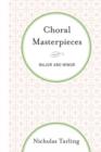 Choral Masterpieces : Major and Minor - Book