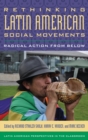 Rethinking Latin American Social Movements : Radical Action from Below - eBook