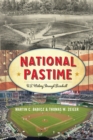 National Pastime : U.S. History Through Baseball - Book