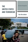 United States and Terrorism : An Ironic Perspective - eBook