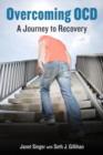 Overcoming OCD : A Journey to Recovery - Book