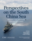 Perspectives on the South China Sea : Diplomatic, Legal, and Security Dimensions of the Dispute - Book
