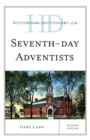 Historical Dictionary of the Seventh-Day Adventists - eBook