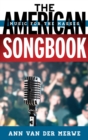 The American Songbook : Music for the Masses - eBook