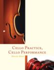 Cello Practice, Cello Performance - Book