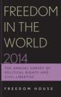 Freedom in the World 2014 : The Annual Survey of Political Rights and Civil Liberties - Book
