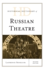 Historical Dictionary of Russian Theatre - eBook