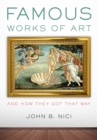 Famous Works of Art-And How They Got That Way - eBook