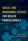 Social and Behavioral Science for Health Professionals - Book