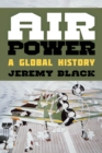 Air Power : A Global History - eBook