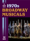 Complete Book of 1970s Broadway Musicals - eBook