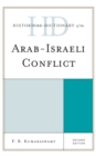 Historical Dictionary of the Arab-Israeli Conflict - eBook